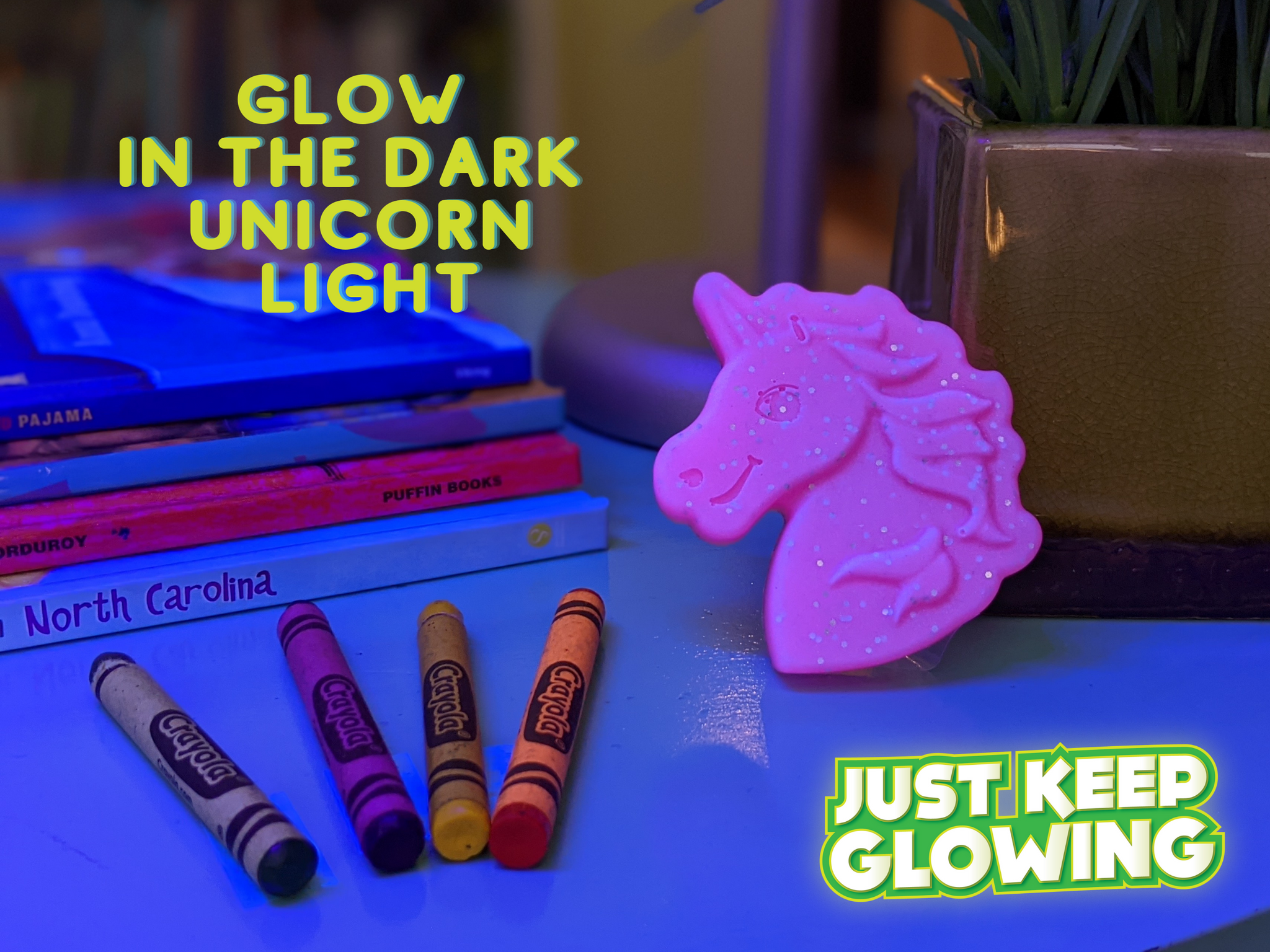 GLOW IN THE DARK UNICORN LIGHT – Just Keep Glowing, LLC
